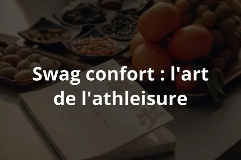 Swag confort : l'art de l'athleisure